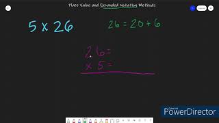 Place value and Expanded Notation Methods | Multiplication