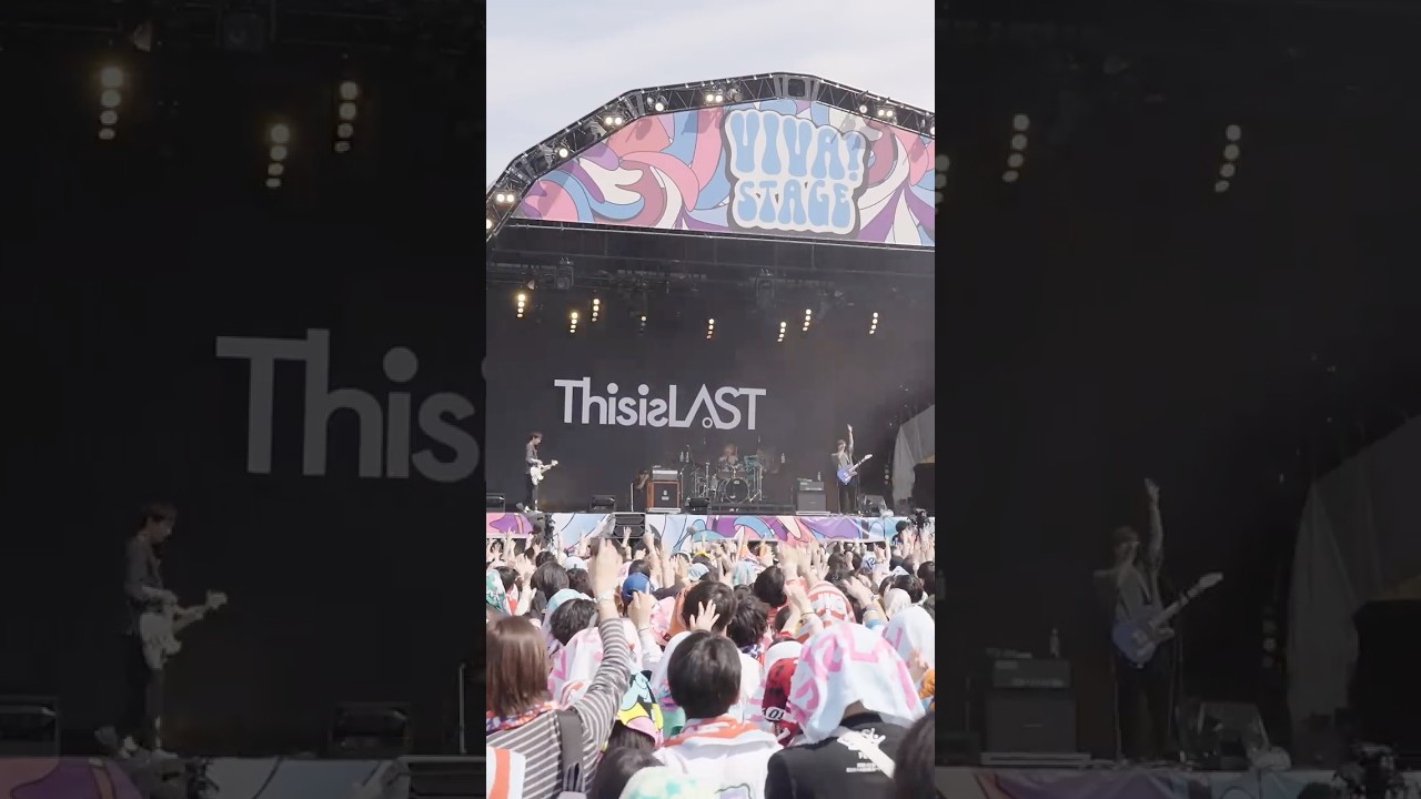 VIVA LA ROCK 2026 VIVA!STAGE / #ThisisLAST #ビバラ