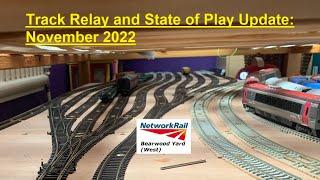 Layout track relay and state of play update. November 2022