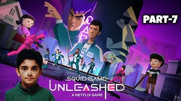 SQUID GAME Unleashed Gameplay | NETFLIX Part-7