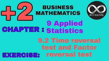 Class 12 business mathematics chapter 9 exercise 9.2 time reversal test and factor reversal test