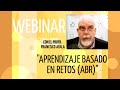 Webinar - Aprendizaje Basado en Retos