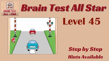 Brain Test All Star Level 45 – Quick & Easy Solution!