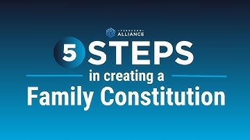 Five Steps in Creating a Family Constitution