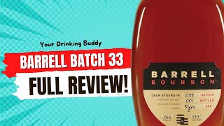 Barrell Bourbon Batch 33 Review
