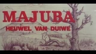 Majuba: Heuwel van Duiwe (Full Afrikaans Movie - 1968)