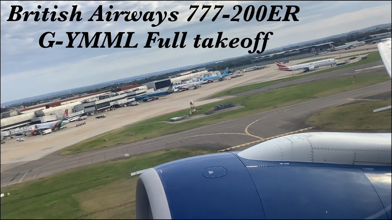 Full Takeoff | BA 777-200ER G-YMML | LHR-ATL