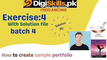Digiskills Freelancing Exercise 4 Batch 4 | freelancing exercise 4 batch 4 solution