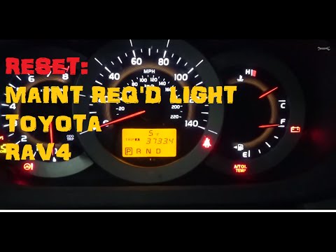 Toyota Rav4 Maintenance Required Light Reset