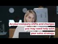 As your company shifts, we can help with your sales strategy