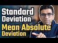 What is Standard Deviation and Mean Absolute Deviation | Math, Statistics for data science, ML