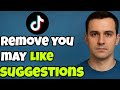 How to Remove “You May Like” Search Suggestions & Clear Search History on TikTok | Full Tutorial