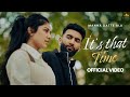 ITS THAT TIME (Official Video) Manna Datte Ala | Gur Sidhu | Punjabi Song 2024