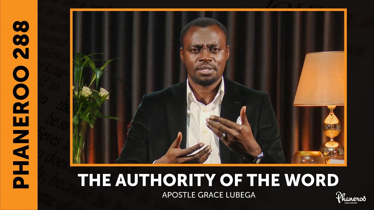 The Authority Of The Word | Phaneroo 288 Live Stream with Apostle Grace Lubega