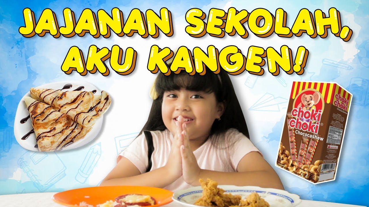Kata Bocah Cobain Jajanan Sd Dirumahaja Katabocahnewseries