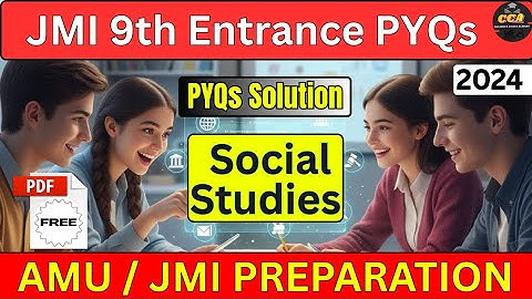 JMI class 9th PYQs 2024 | JMI 9th Social Studies PYQs with Solutions and Concepts | Class 9 Entrance