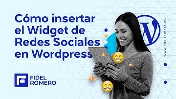 #Wordpress: Cómo insertar y configurar el Widget de #RedesSociales en un sitio #web