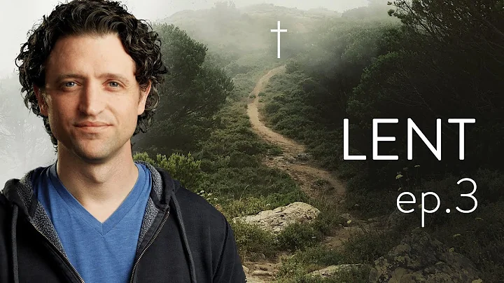 Lent ep. 3  ||  Luke 3:23-38  || The Ancestry of Jesus