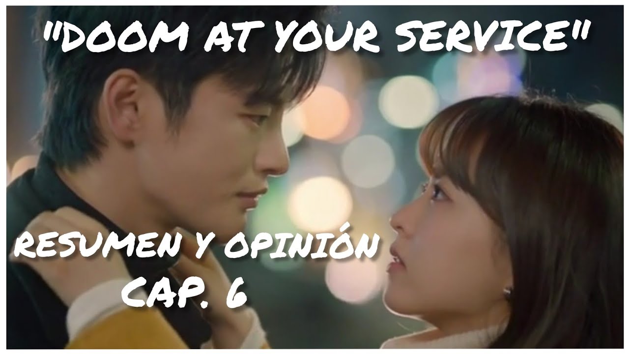 Resumen y Opinión 😵 Cap. 6 "DOOM AT YOUR SERVICE" 🤯
