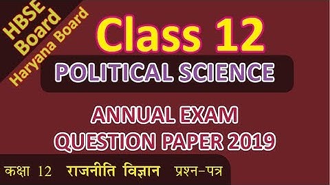 HBSE Board Class 12 Haryana Board Class XII POLITICAL SCIENCE question paper 2019 Code 4314 SET A