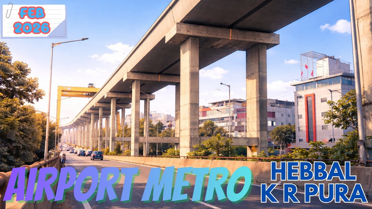 Bengaluru Metro : Blue line : Airport line : Hebbal to Tin Factory: FEB 2026  #bmrcl #bangaloremetro