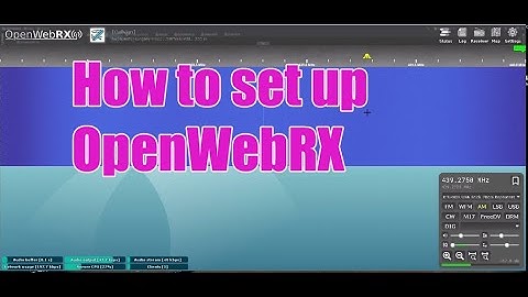 [SDR] How to set up OpenWebRX