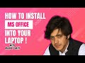 How to Download & Install MS Office on Laptop | Easy Step-by-Step Guide 2024