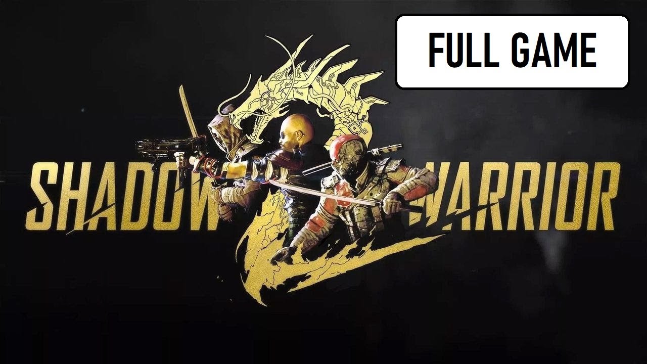 Shadow Warrior 2 [Full Game | No Commentary] PS4