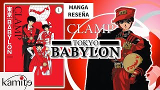 Tokyo Babylon MANGA RESEÑA Tomo 1 Kamite CLAMP 東京BABYLON: A Save Tokyo City Story