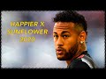 Neymar Jr 2020 “HAPPIER X SUNFLOWER” | Skills &amp; Goals | (Marshmellow &amp; Post Malone)