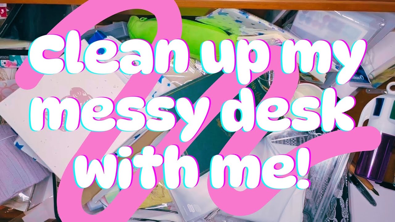 Hang out with me while I clean my desk a day after being under anesthesia...