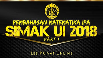 #SIMAKUI                            Pembahasan Matematika IPA SIMAK UI 2018 || Kode 416 || No 1 sd 5