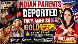 Indian Parents Deported from America for Gold Jewellery| Gold Jewellery Mistake Indians Do in hindi