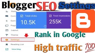 Blogger SEO Settings Blogger SEO Settings 2023 Advanced SEO|- SEO Settings for BLOGGER