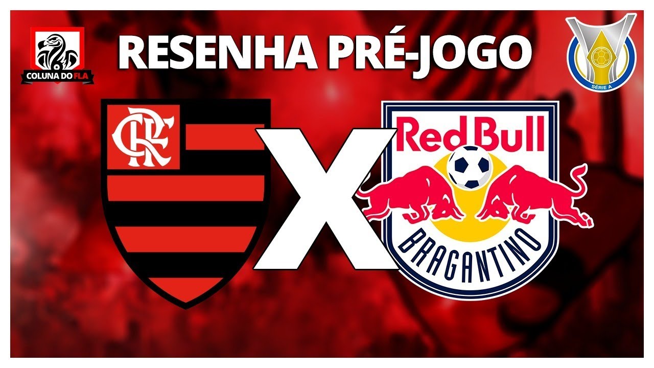 Campeonato Brasileiro  RB Bragantino x Flamengo - PRÉ E PÓS-JOGO