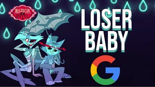Loser, Baby But Every Word Is A Google Image