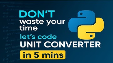 Master Python Basics: Unit Converter in Just 5 Minutes!