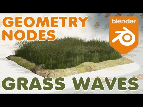 GEOMETRY NODES GRASS WAVES AND WIND ( BLENDER 3 )