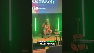 How To Reach People. A Kingdom Perspective (Kingdom People Pt2) #linwoodstudents #kingdompeople