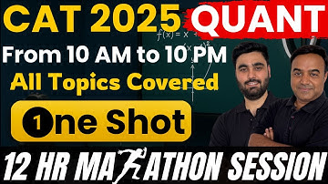 CAT 2025 Quant Marathon 💥 | Full Quant Syllabus Complete Revision | 12 HR Live Session | Learn4Exam