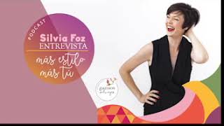 Entrevista a Silvia Foz :: Más estilo, más tú