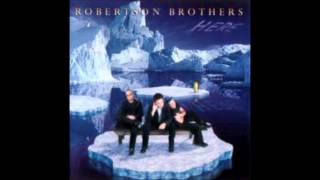 The Robertson Brothers - Ain&#39;t Gonna Cry Again