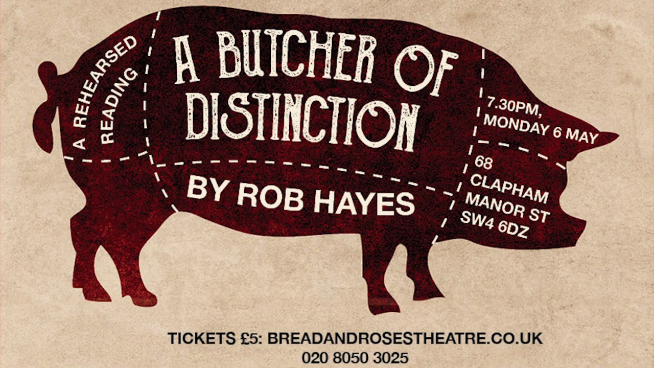A Butcher of Distinction