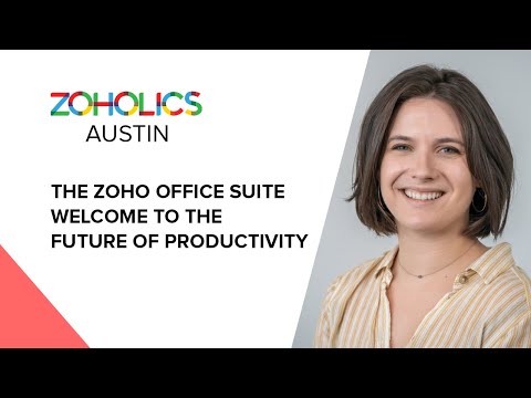 The Zoho Office Suite—Welcome to the Future of Productivity - Summer ParkerPerry