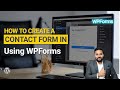 "How to Create a Contact Form in WordPress Using WPForms | WordPress Web Development Tutorial (2025)