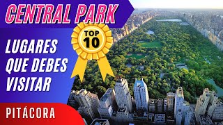 TOP 10 de lugares que debes visitar en Central Park  New York (Datos curiosos, historia y más)