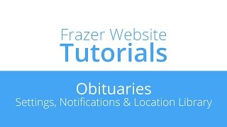 Website Tutorials - Obituaries - Settings, Notifications & Location Library screenshot 2