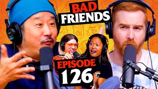 Rudy v Juicy | Ep 126 | Bad Friends