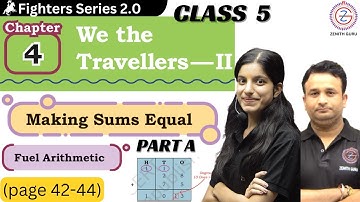 (Page 42-44) Class 5 new Maths mela || We the Travellers ll || Chapter 4 Part A || NCERT