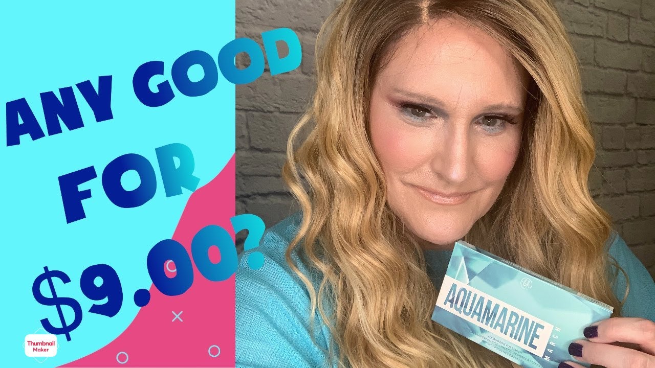 😱ONLY $9!!!|BH COSMETICS AQUAMARINE PALETTE Review+Tutorial|Birthstone Collection|A HIDDEN GEM???👑